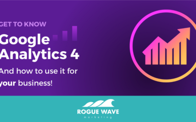 Get To Know Google Analytics 4 And How To Use It For Your Business