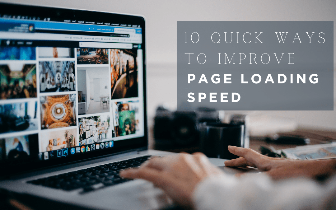 Enhancing Website Performance: 10 Steps to Accelerate Page Loading Speed